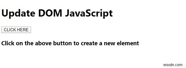 DOM को अपडेट करने के लिए JavaScript प्रोग्राम 
