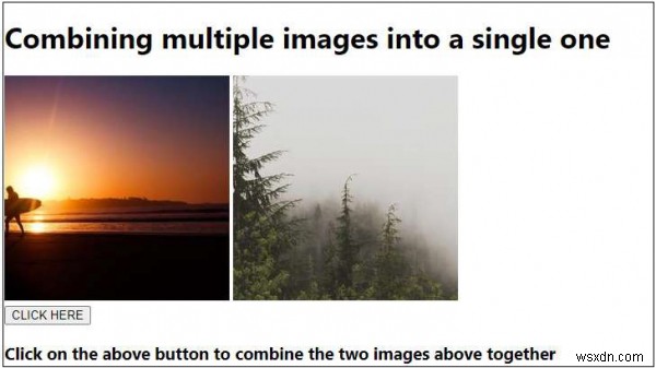 जावास्क्रिप्ट का उपयोग करके एकाधिक छवियों को एक में जोड़ना 