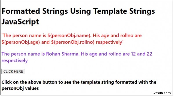 जावास्क्रिप्ट में टेम्प्लेट स्ट्रिंग्स का उपयोग करके स्वरूपित स्ट्रिंग्स 