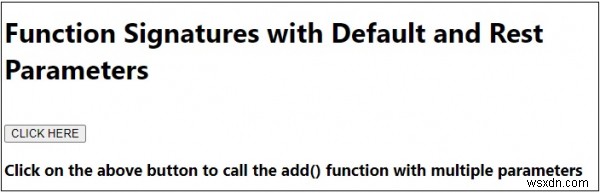 जावास्क्रिप्ट में डिफॉल्ट और रेस्ट पैरामीटर्स के साथ इफेक्टिव फंक्शन सिग्नेचर 