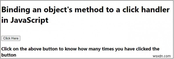 जावास्क्रिप्ट में किसी ऑब्जेक्ट की विधि को एक क्लिक हैंडलर से बांधना 