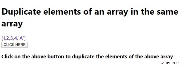 जावास्क्रिप्ट के साथ एक ही सरणी में किसी सरणी के तत्वों की नकल कैसे करें? 