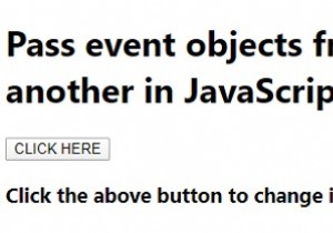 जावास्क्रिप्ट में ईवेंट ऑब्जेक्ट्स को एक फ़ंक्शन से दूसरे फ़ंक्शन में कैसे पास करें? 
