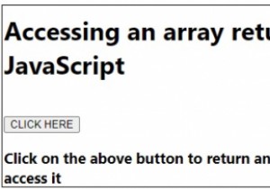 जावास्क्रिप्ट में किसी फ़ंक्शन द्वारा लौटाए गए सरणी तक पहुंचना 