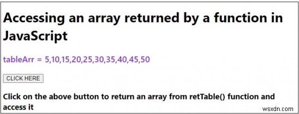 जावास्क्रिप्ट में किसी फ़ंक्शन द्वारा लौटाए गए सरणी तक पहुंचना 