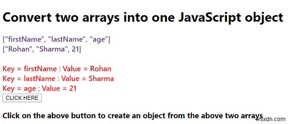 क्या हम दो सरणियों को एक जावास्क्रिप्ट ऑब्जेक्ट में बदल सकते हैं? 
