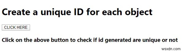 कैसे जावास्क्रिप्ट में प्रत्येक वस्तु के लिए एक अद्वितीय आईडी बनाने के लिए? 