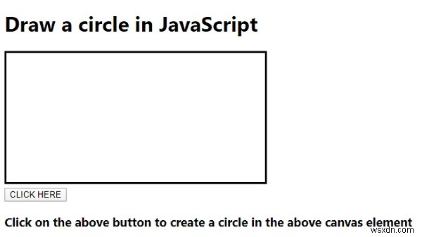 जावास्क्रिप्ट में एक सर्कल कैसे बनाएं? 