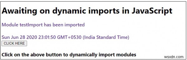 जावास्क्रिप्ट में गतिशील आयात की प्रतीक्षा कर रहा है। 
