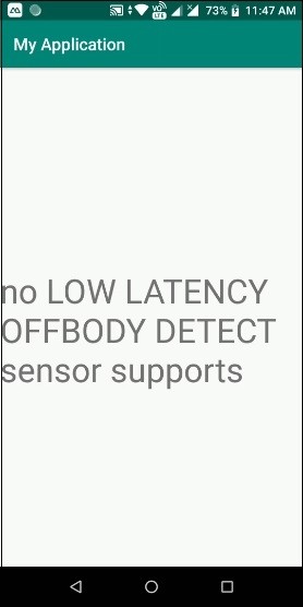 एंड्रॉइड मोबाइल की जांच कैसे करें लो लेटेंसी ऑफबॉडी डिटेक्ट सेंसर का समर्थन करता है? 