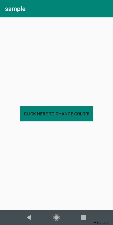 क्लिक करने पर एंड्रॉइड में बटन का रंग कैसे बदलें? 