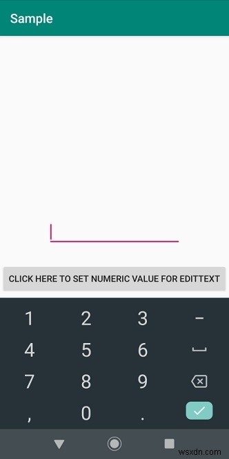 एंड्रॉइड में एडिटटेक्स्ट के लिए केवल संख्यात्मक मान कैसे सेट करें? 