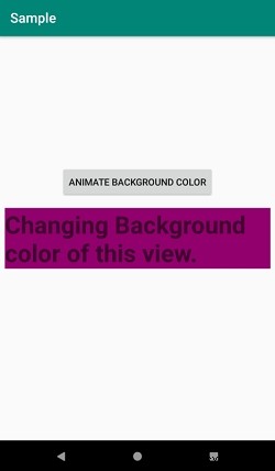 आप एंड्रॉइड पर एक दृश्य के पृष्ठभूमि रंग के परिवर्तन को कैसे एनिमेट करते हैं? 
