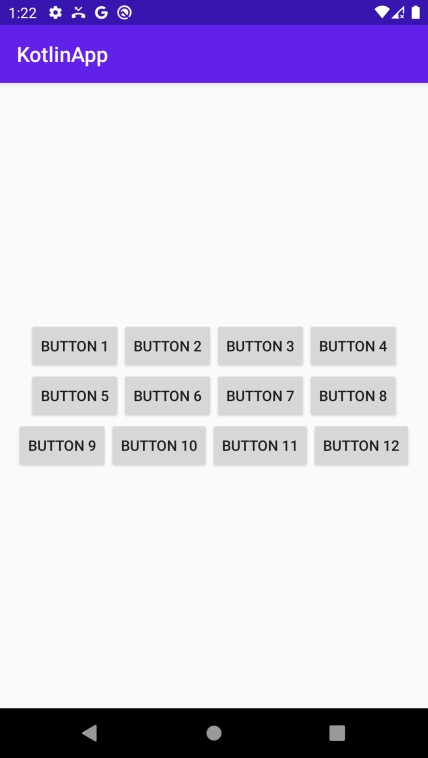 मैं कोटलिन का उपयोग करके कई पंक्तियों में एक-एक करके लेआउट में प्रोग्रामेटिक रूप से बटन कैसे जोड़ूं? 