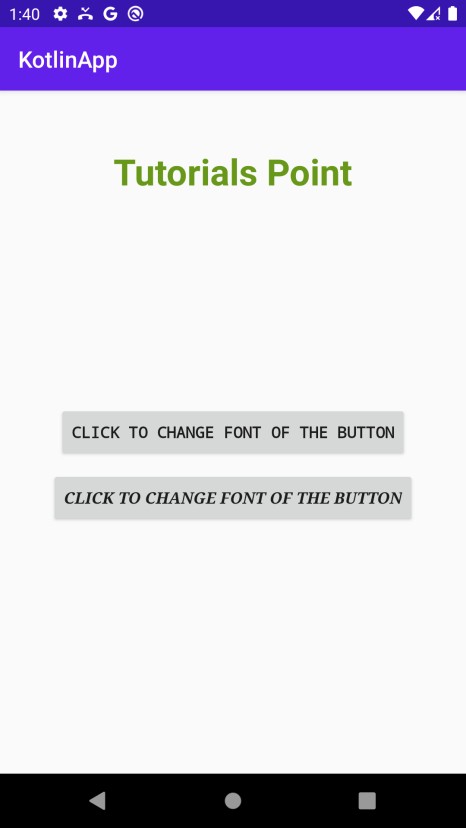 कोटलिन का उपयोग करके एंड्रॉइड में बटन टेक्स्ट के लिए एक विशेष फ़ॉन्ट कैसे सेट करें? 
