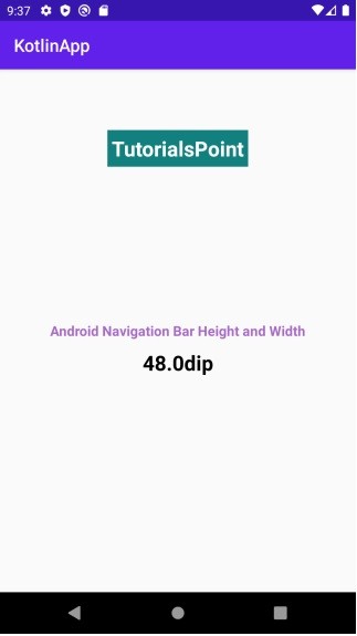 मैं कोटलिन का उपयोग करके प्रोग्रामेटिक रूप से एंड्रॉइड नेविगेशन बार की ऊंचाई और चौड़ाई कैसे प्राप्त करूं? 