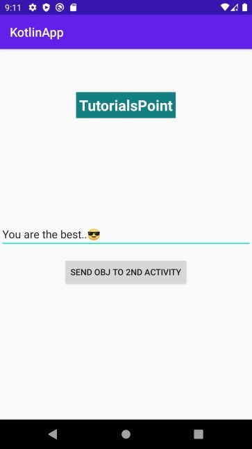 कोटलिन में इंटेंट का उपयोग करके मैं एक एंड्रॉइड गतिविधि से दूसरे में ऑब्जेक्ट कैसे भेजूं? 