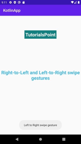 कोटलिन का उपयोग करके एंड्रॉइड पर दाएं से बाएं और बाएं से दाएं स्वाइप जेस्चर को कैसे संभालें? 