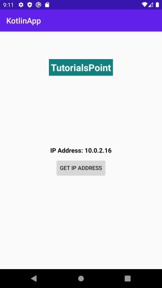 कोटलिन का उपयोग करके एंड्रॉइड एमुलेटर का आईपी पता कैसे प्राप्त करें? 