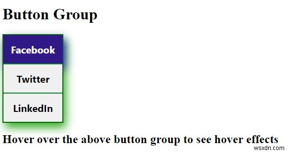 CSS के साथ वर्टिकल बटन ग्रुप कैसे बनाएं? 