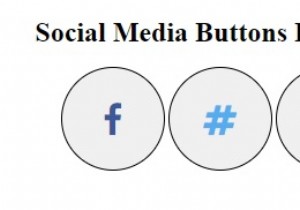 CSS के साथ सोशल मीडिया बटन कैसे स्टाइल करें? 