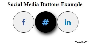 CSS के साथ सोशल मीडिया बटन कैसे स्टाइल करें? 
