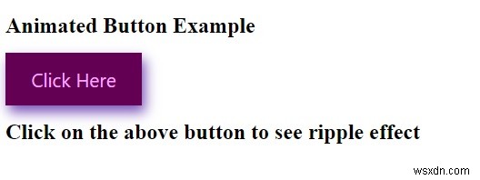 कैसे सीएसएस का उपयोग कर बटन चेतन करने के लिए? 