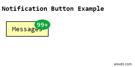 सीएसएस के साथ अधिसूचना बटन कैसे बनाएं? 