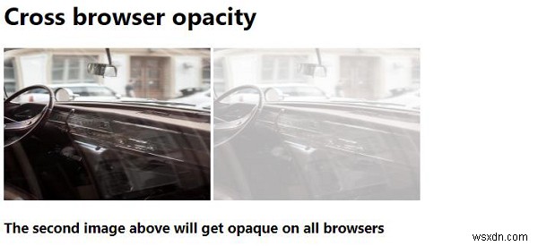 CSS का उपयोग करके Cross Browser Opacity सेट करना 