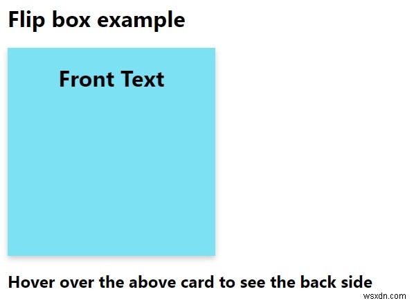 CSS के साथ फ्लिप बॉक्स कैसे बनाएं? 