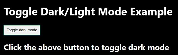 CSS और JavaScript के साथ डार्क और लाइट मोड के बीच कैसे स्विच करें? 