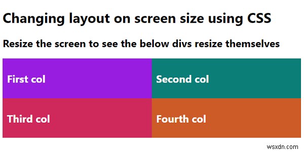 CSS का उपयोग करके स्क्रीन के आकार के आधार पर लेआउट बदलना 