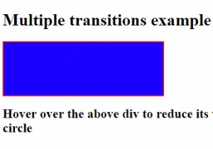 CSS3 का उपयोग करके कई बदलाव करना 