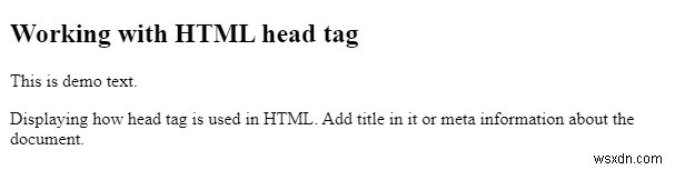 हम HTML पेज में हेड टैग का उपयोग क्यों करते हैं? 