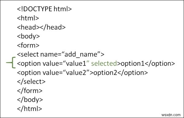 HTML प्रपत्रों में आइटम्स की ड्रॉपडाउन सूची में किसी मान का चयन कैसे करें? 