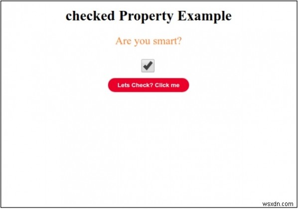 HTML DOM इनपुट चेकबॉक्स डिफ़ॉल्ट चेक की गई संपत्ति 