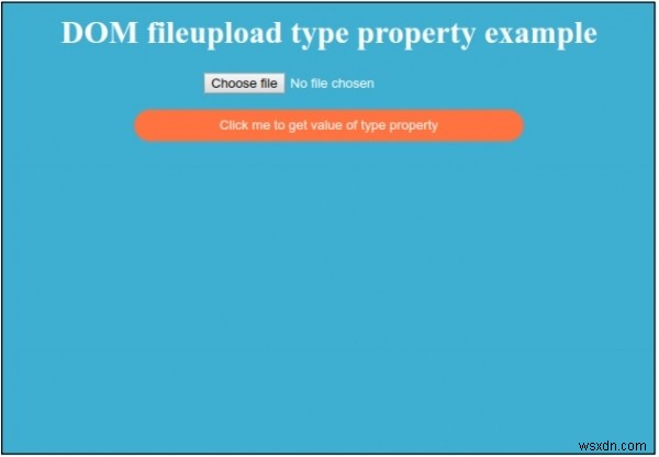 HTML DOM इनपुट फ़ाइलअपलोड प्रकार की संपत्ति 