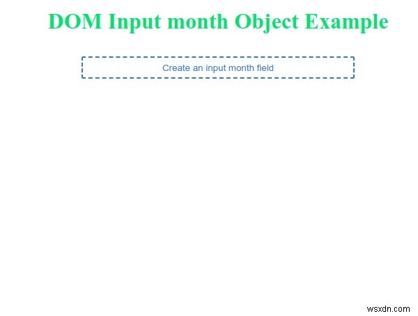 HTML DOM इनपुट मंथ ऑब्जेक्ट 