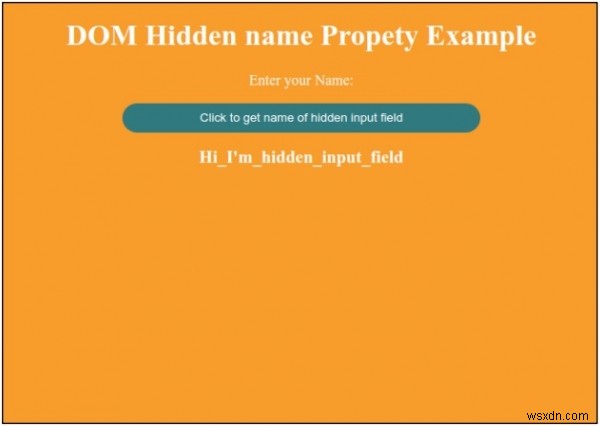 HTML DOM इनपुट हिडन टाइप प्रॉपर्टी 