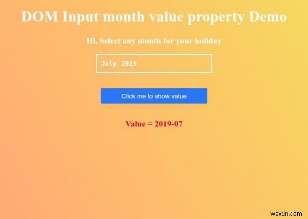 HTML DOM इनपुट मंथ वैल्यू प्रॉपर्टी 