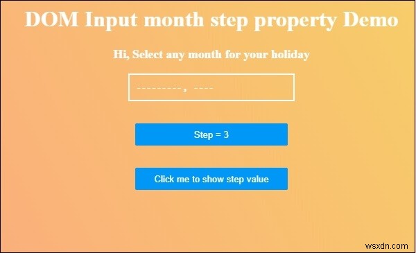 HTML DOM इनपुट मंथ स्टेप प्रॉपर्टी 