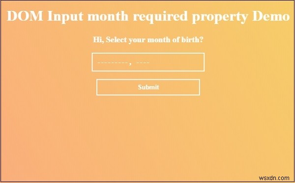 HTML DOM इनपुट माह आवश्यक संपत्ति 