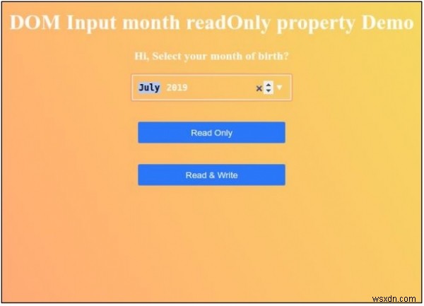 HTML DOM इनपुट माह केवल पढ़ने योग्य संपत्ति 
