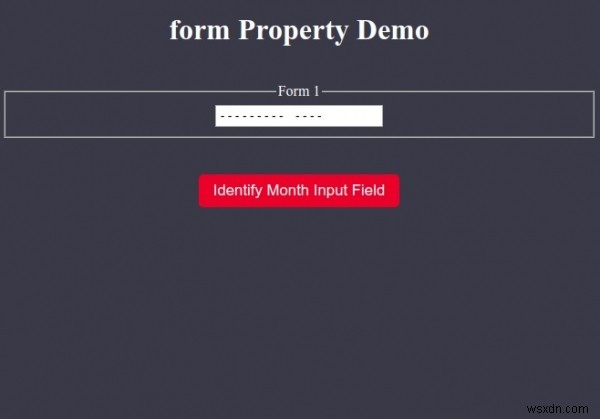 HTML DOM इनपुट मंथ फॉर्म प्रॉपर्टी 