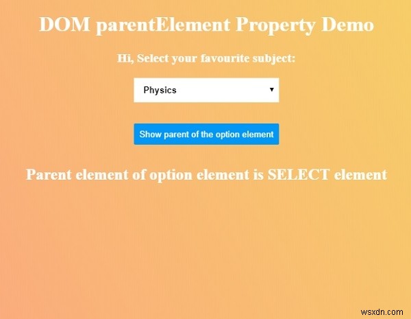 HTML DOM पेरेंट एलिमेंट प्रॉपर्टी 