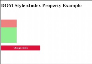 HTML DOM स्टाइल zIndex प्रॉपर्टी 