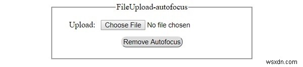 एचटीएमएल डोम इनपुट फ़ाइल ऑटोफोकस संपत्ति अपलोड करें 