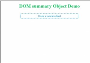 एचटीएमएल डोम सारांश वस्तु 