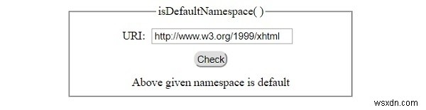 HTML DOM isDefaultNamespace( ) Method 