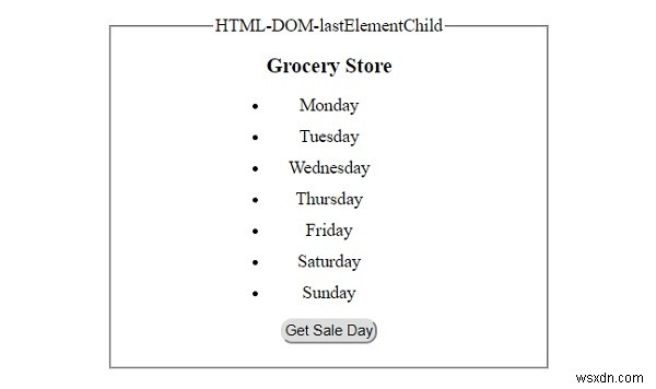 HTML DOM lastElementChild प्रॉपर्टी 